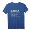 Lustiges Laura T-Shirt mit Witzigem Spruch – Originelles Geschenk für Geburtstag, Weihnachten & Muttertag für Frauen und Damen