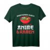 Angetrieben durch Anime & Ramen Merch Otaku T-Shirt - Lustiges Japanisches Geschenk für Anime- und Ramen-Fans