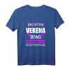 Verena Name Vorname Geburtstag Geschenk T-Shirt – Personalisiertes, lustiges Outfit für Geburtstag & besondere Anlässe