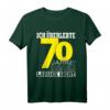 70: Geburtstag Ich Habe 70 Überlebt - Lustiges T-Shirt zum runden Geburtstag, ideale Geschenkidee für Eltern, Freunde & Feierdekoration
