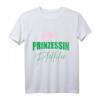 Prinzessin Pfeffifee Saufen & Apres Ski T-Shirt mit Pfefferminzlikör – Witziges Feierabend- und Partyshirt für Freunde und Fans von Likör und Spaß