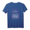 Claudia Name Vorname Geburtstag Geschenk T-Shirt – Witziges personalisiertes Outfit für Taufe, Geburtstag und besondere Anlässe