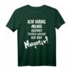 Meine Geduld ist Negativ - Lustiges Sarkasmus T-Shirt mit witzigen Sprüchen für Arbeit, Party & Freizeit