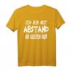 Ich bin mit Abstand der Geilste Sarkasmus T-Shirt - Witziges Sprüche Design für Arbeit, Party & Freizeit, Geschenkidee für Freunde, Männer & Frauen