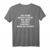 Gesicht Arbeit Büro T-Shirt für Herren & Damen mit Frechen Lustigen Sprüchen – Perfekt für Kollegen, Geburtstage & Weihnachten