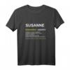 Lustiges Susanne Susi Geschenk T-Shirt mit Witz & Spruch – Perfekt für Geburtstag, Weihnachten & Muttertag