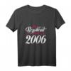 Bezaubernd Seit 2006 süßes Jahrgang Motiv zum 16. Geburtstag T-Shirt für Mädchen und Teenager – Lustiges Vintage Design für Geburtstagsparty und Geschenk
