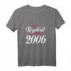 Bezaubernd Seit 2006 süßes Jahrgang Motiv zum 16. Geburtstag T-Shirt für Mädchen und Teenager – Lustiges Vintage Design für Geburtstagsparty und Geschenk