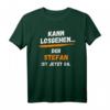 Lustiges Stefan T-Shirt mit Spruch 'Kann losgehen' – Personalisiertes Fun Shirt für Männer mit Namen