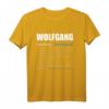 Wolfgang Vorname Name Rufname Geschenk T-Shirt - Witziges Personalisiertes Outfit für Geburtstag und besondere Anlässe