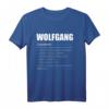 Wolfgang Vorname Name Rufname Geschenk T-Shirt - Witziges Personalisiertes Outfit für Geburtstag und besondere Anlässe