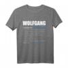 Wolfgang Vorname Name Rufname Geschenk T-Shirt - Witziges Personalisiertes Outfit für Geburtstag und besondere Anlässe