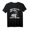 Belgian Malinois Happy Malinois Spruch T-Shirt – Lustiges Hundesport Design für Hundeliebhaber, Züchter & Tierfreunde