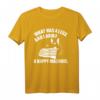 Belgian Malinois Happy Malinois Spruch T-Shirt – Lustiges Hundesport Design für Hundeliebhaber, Züchter & Tierfreunde