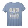 Lustiges Oliver T-Shirt mit Spruch - Humorvolles Geschenk für Männer, Jungen & Familienmitglieder zu Geburtstag & Weihnachten