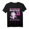 Bitte kein Neid gut aussehe 33 Jahre Einhorn – Lustiges Geburtstags T-Shirt für Männer & Frauen zum 33. Geburtstag