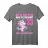 Bitte kein Neid gut aussehe 33 Jahre Einhorn – Lustiges Geburtstags T-Shirt für Männer & Frauen zum 33. Geburtstag