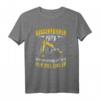 Baggerfahrer Papa Geschenk Baumaschine Bagger Fahrer Spruch T-Shirt - Lustiges Bauarbeiterdesign für Vatertag, Geburtstag & Weihnachten