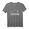 Pädagogin - Erzieherin mit Herz T-Shirt für Kindergärtnerinnen und Erzieherinnen in der Kinderbetreuung
