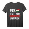 Ungarn Budapest Ungarisch T-Shirt - Witziges Heimat- und Souvenir-Shirt für Ungarn-Liebhaber und Budapest-Reisende