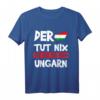 Ungarn Budapest Ungarisch T-Shirt - Witziges Heimat- und Souvenir-Shirt für Ungarn-Liebhaber und Budapest-Reisende