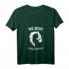 Damen T-Shirt mit lustigem Pferdespruch 'Nix Herd! ich geh zum Pferd!' - Perfekt für Pferdeliebhaberinnen und Reiterinnen mit Humor