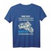 Lustiges Trike T-Shirt mit Spruch – Geschenkidee für Triker & Dreiradfans, Männer & Frauen, perfekt für Radfahrer mit Humor
