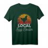 Local Egg Dealer Retro Hühnereier Lieferant T-Shirt – Lustiges Hühner Meme für Eierverkäufer & lokale Eierhändler Unterstützung
