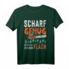 Holzfäller Scharf Genug Holzarbeit Kettensäge Motorsäge T-Shirt – Lustiges Geschenk für Forstwirte, Förster & Waldarbeiter