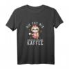 Lustiges Faultier Kaffee T-Shirt für Frauen - Witziges Statement für Büro, Morgenmuffel & Kaffeeliebhaberinnen