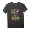 Ho ho hol mir mal ein Bier Weihnachtsgeschenk T-Shirt - Lustiges Bierliebhaber Shirt für Männer und Ehemänner zu Weihnachten