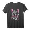 So sieht eine richtig coole Freundin aus - Süßes Geschenk T-Shirt für beste Freundin, Weihnachten & Geburtstag
