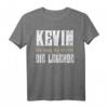 Lustiges Kevin T-Shirt Geschenk – Name Kevin für Männer, Kinder & Jungen, Mythos & Legende