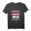 Mia Name Lustiges Königin Shirt mit Krone – Personalisierte Geschenkidee für Frauen, Mutter, Tante, Tochter, Schwester & mehr
