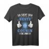 Lustiges Geschenk für den besten Cousin der Welt T-Shirt – Witziges Geburtstags- und Weihnachtsgeschenk für Männer und Jungs