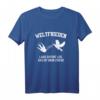 Friedenstaube Weltfrieden Geschenk - Hoffnung, Liebe & Frieden T-Shirt für alle, die an eine bessere Welt glauben