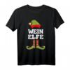 Wein Elfe Weihnachtself Weihnachten T-Shirt - Lustiges Partner- & Familienmotiv für Wein- und Elf-Fans in der Weihnachtszeit