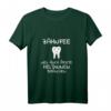 Zahnfee T-Shirt mit lustigem Spruch – Originelles Geschenk für Zahnarzthelferinnen und Zahnmedizinische Fachangestellte zu Geburtstag & Weihnachten