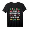 Frohe Arschnachten Ihr Weinlöcher Weihnachts Sarkasmus T-Shirt – Lustiges Ironie Geschenk für Weihnachten