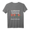 Damen Glühwein Testerin T-Shirt - Lustiges Weihnachtsmarkt Geschenk für Frauen, Freundinnen, Kolleginnen & Mütter