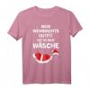 Lustiges Weihnachts T-Shirt – Mein Weihnachtsoutfit ist in der Wäsche, perfektes Geschenk für Damen & Herren, ideal für Familien & Weihnachten