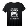 Zum Zocken geboren zum Arbeiten gezwungen Geschenk Zocker T-Shirt - Lustiges Gaming T-Shirt für Weihnachten & Gamer Sprüche Fans