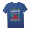Ugly Christmas T-Shirt mit 404 Error Spruch – Lustiger Weihnachts-Sweater für Nerds, Gamer & Programmierer