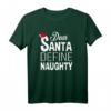 Dear Santa Define Naughty – Lustiges Weihnachts T-Shirt für Kinder und Erwachsene, Perfekt für Partys, Geschenke & Feiertagsdeko