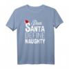 Dear Santa Define Naughty – Lustiges Weihnachts T-Shirt für Kinder und Erwachsene, Perfekt für Partys, Geschenke & Feiertagsdeko