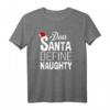 Dear Santa Define Naughty – Lustiges Weihnachts T-Shirt für Kinder und Erwachsene, Perfekt für Partys, Geschenke & Feiertagsdeko