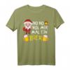 Weihnachten Ho Ho Hol mir mal ein Bier Santa mit Bier T-Shirt - Humorvolles Geschenk für Bierliebhaber und Partygänger