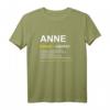 Lustiges Anne T-Shirt mit Witz & Spruch – Personalisierte Geschenkidee für Frauen, Mütter & Damen zu Geburtstag & Weihnachten