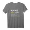 Lustiges Anne T-Shirt mit Witz & Spruch – Personalisierte Geschenkidee für Frauen, Mütter & Damen zu Geburtstag & Weihnachten