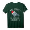 All I Want For Christmas Is A Manatee - Lustiges Seekuh Weihnachts T-Shirt für Meerestier- und Meeresliebhaber als Weihnachts- oder Geburtstagsgeschenk